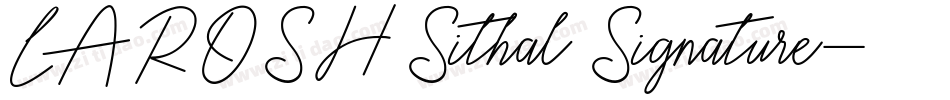 LAROSH Sithal Signature字体转换